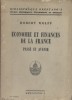 Economie et finances de la France. Passé et avenir. 2e édition.. WOLFF Robert 