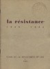 La Résistance. 1940-1945.. ECHO DE LA RESISTANCE 
