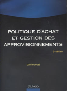 Politique d'achat et gestion des approvisionnements.