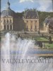 Vaux-le-Vicomte. Guide.. VAUX-LE-VICOMTE 