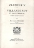 Clément V. Villandraut et son château d'après documents inédits.. RUMEAU Bertrand 
