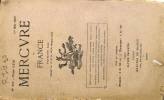 Mercure de France N° 453. René Lote, Viélé-Griffin, Rouveyre, Deffoux et Zavie, Rachilde…. MERCURE DE FRANCE 