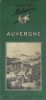Guide du pneu Michelin : Auvergne.. GUIDE VERT AUVERGNE 1957 