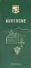 Guide du pneu Michelin : Auvergne.. GUIDE VERT AUVERGNE 1970 