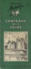 Guide du pneu Michelin : Châteaux de la Loire.. GUIDE VERT CHATEAUX DE LA LOIRE 1954-55 