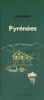Guide du pneu Michelin : Pyrénées.. GUIDE VERT PYRENEES 1974 