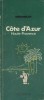 Guide du pneu Michelin : Côte d'Azur, Haute-Provence.. GUIDE VERT COTE D'AZUR - HAUTE-PROVENCE 1973 