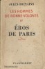 Eros de Paris. Les hommes de bonne volonté - 4.. ROMAINS Jules 