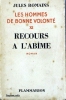 Recours à l'abîme. Les hommes de bonne volonté - 11.. ROMAINS Jules 