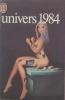 Univers 1984. Recueil de nouvelles de Science-Fiction.. UNIVERS 1984 