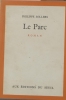 Le parc. Roman.. SOLLERS Philippe 