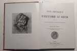 Le type physique d'Alexandre le Grand d'après les auteurs anciens et les documents iconographiques. Iconographie et anthropologie macédonienne.. ...