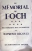 Le mémorial de Foch. Mes entretiens avec le Maréchal.. RECOULY Raymond 