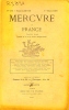 Mercure de France N° 281. A.-F. Hérold, André Rouveyre, Stuart Merill, Fernand Baldensperger, Philippe Martinon, André Leblanc, Laurent Tailhade, Léon ...