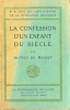 La confession d'un enfant du siècle.. MUSSET Alfred de 