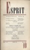 Revue Esprit. 1963, numéro 10. Objection de conscience, Judaïsme, Textes peuls, Julien Green.... ESPRIT 1963-10 