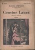 Cousine Laura. (Moeurs de théâtre).. PREVOST Marcel Couverture illustrée par G. Hazan.