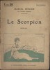 Le scorpion.. PREVOST Marcel Illustrations de Granger-Denilo.