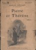 Pierre et Thérèse. Roman.. PREVOST Marcel Couverture illustrée par F. Auer.