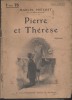 Pierre et Thérèse. Roman.. PREVOST Marcel Couverture illustrée par F. Auer.