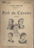 Poil de carotte. Roman.. RENARD Jules Couverture illustrée par Albert Guillaume.