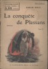 La conquête de Plassans. En deux tomes.. ZOLA Émile Couvertures illustrées par F. Auer.