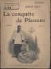 La conquête de Plassans. En deux tomes.. ZOLA Émile Couvertures illustrées par F. Auer.