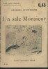 Un sale monsieur.. COURTELINE Georges Couverture illustrée par Charles Roussel.
