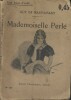 Mademoiselle Perle.. MAUPASSANT Guy de Couverture illustrée.