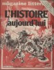 Magazine littéraire N° 164. L'Histoire aujourd'hui. Ariès, Duby, Le Goff, Le Roy Ladurie…. MAGAZINE LITTERAIRE 