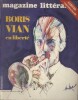 Magazine littéraire N° 182. Boris Vian en liberté. Entretien avec Sartre…. MAGAZINE LITTERAIRE 