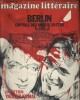 Magazine littéraire N° 190. Berlin, capitale des années 20 et 80. Entretien avec Yachar Kemal.. MAGAZINE LITTERAIRE 