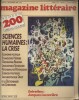 Magazine littéraire N° 200/201. Sciences humaines : la crise. Entretien avec Jacques Lacarrière.. MAGAZINE LITTERAIRE 