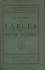 Fables et petits poèmes.. LA FONTAINE 