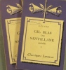 Gil Blas de Santillane (Extraits). Edition abrégée - Tomes I et II. Notice biographique, notice historique et littéraire, notes explicatives, ...