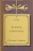 Scènes choisies à l'usage des classes de sixième et de cinquième. tablaeau historique, notice littéraire, notes explicatives, questions et sujets de ...