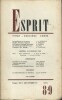 Revue Esprit. 1954, numéro 8/9. Pacifisme, Gandhi, Energie atomique, Jean-Marie Domenach, Paul Mus.... ESPRIT 1954-8/9 