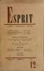 Revue Esprit. 1954, numéro 12. Kateb Yacine, P.-P. Richard, Colette Jeanson, Armand Gatti.... ESPRIT 1954-12 