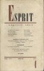 Revue Esprit. 1958, numéro 1. Alfred Simon, Harry Bloom, Georges E. Lavau, Kostas Axelos, Camille Bourniquel.... ESPRIT 1958-1 