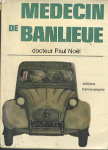 Médecin de banlieue.