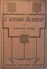 L’affaire Blaireau.. ALLAIS Alphonse Illustré par M. Dudouyt.