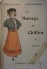 Le mariage de Chiffon.. GYP Illustré par René Vincent.