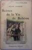Scènes de la vie de bohème.. MURGER Henry Illustré par Paul Destez.