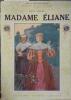 Madame Eliane.. FEVAL Paul Illustrations de L. Bailly et A. de Parys.