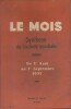 Le Mois. Synthèse de l'activité mondiale. Du 1er août au 1er septembre 1931. (Politique - Economie - Vie sociale - Lettres - Théâtre - Art - ...