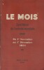 Le Mois. Synthèse de l'activité mondiale. Du 1er novembre au 1er décembre 1934. (Politique - Economie - Vie sociale - Lettres - Théâtre - Art - ...