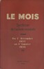 Le Mois. Synthèse de l'activité mondiale. Du 1er décembre 1937 au 1er janvier 1938. Vie politique, économique et sociale.. LE MOIS 1er décembre 1937- ...