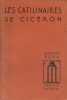 Les catilinaires de Cicéron présentées par Guy Michaud.. CICERON - MICHAUD Guy 