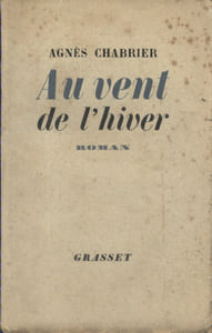 Au vent de l'hiver. Roman.