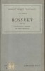 Bossuet. Textes choisis et commentés par Henri Brémond. Tome 3 seul. Bossuet évêque de Meaux. (1681-1704).. BOSSUET - BREMOND H. 